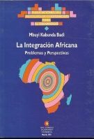 LA INTEGRACIÓN AFRICANA. PROBLEMAS Y PERSPECTIVAS