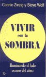 VIVIR CON LA SOMBRA