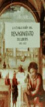 LA CIVILIZACIÓN DEL RENACIMIENTO EN EUROPA