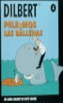 DILBERT 4 - PELEEMOS LAS BALLENAS