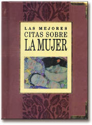 LAS MEJORES CITAS SOBRE LA MUJER