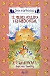 MEDIA LUNITA Nº 16. EL MEDIO POLLITO Y EL MEDIO REAL