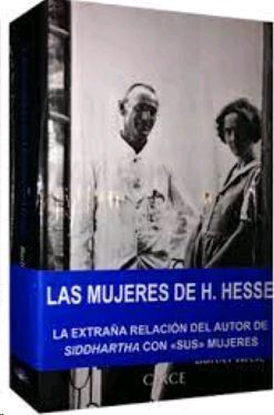 LAS MUJERES DE HERMANN HESSE