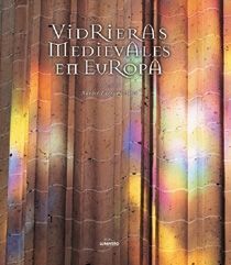 VIDRIERAS MEDIEVALES EN EUROPA