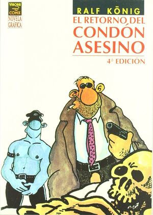 EL RETORNO DEL CONDÓN ASESINO