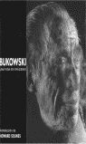 BUKOWSKI: UNA VIDA EN IMÁGENES