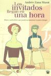 LOS INVITADOS LLEGAN EN 1 HORA