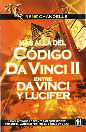 ENTRE DA VINCI Y LUCIFER