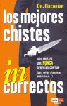 MEJORES CHISTES INCORRECTOS, LOS