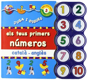 JUGA I DIGUES: ELS TEUS PRIMERS NÚMEROS CATALÀ - ANGLÈS