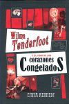 WILMA TENDERFOOT Y EL CASO DE LOS CORAZONES CONGELADOS