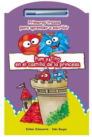 PUM Y TITO EN EL CASTILLO DE LA PRINCESA