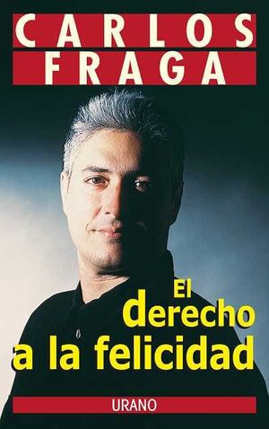 DERECHO A LA FELICIDAD, EL