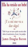 ELLA HA TENIDO UN BEBÉ