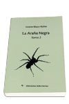 LA ARAÑA NEGRA. TOMO I