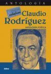 ANTOLOGÍA DE CLAUDIO RODRÍGUEZ