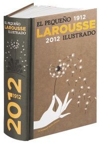 EL PEQUEÑO LAROUSSE ILUSTRADO 2012