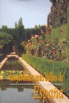 LOS JARDINES M S BELLOS DE ESPA¿A