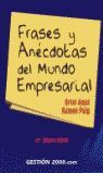FRASES Y ANÉCDOTAS DEL MUNDO EMPRESARIAL