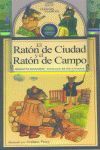 EL RATÓN DE CIUDAD Y EL RATÓN DE CAMPO