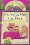 RICITOS DE ORO Y LOS TRES OSOS