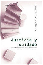 JUSTICIA Y CUIDADOTRAS UN FUNDAMENTO COMÚN EN LA ÉTICA EDUCATIVA