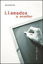 LLAMADOS A ENSEÑAR