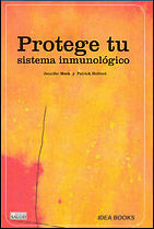 PROTEGE TU SISTEMA INMUNOLÓGICO