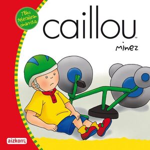 CAILLOU MINEZ