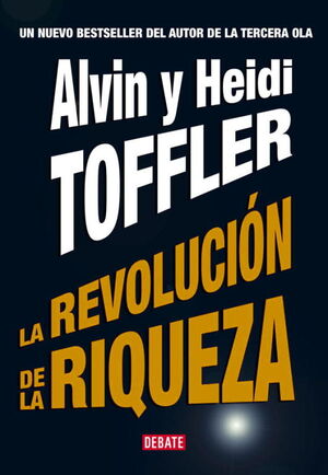 LA REVOLUCIÓN DE LA RIQUEZA