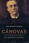 CÁNOVAS Y LA DERECHA ESPAÑOLA