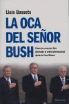 LA OCA DEL SEÑOR BUSH