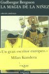 LA MAGIA DE LA NIÑEZ