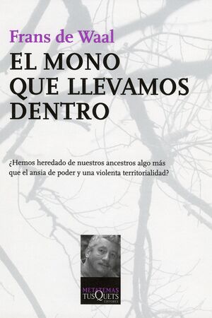 EL MONO QUE LLEVAMOS DENTRO