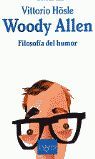 WOODY ALLEN. FILOSOFÍA DEL HUMOR