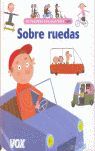 ¡SOBRE RUEDAS!
