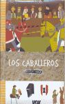 MONDO MINO. LOS CABALLEROS