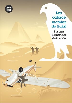 LAS CATORCE MOMIAS DE BAKRÍ