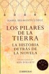 LOS PILARES DE LA TIERRA. LA HISTORIA DETRÁS DE LA NOVELA