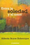 ENTRE LA SOLEDAD Y EL AMOR