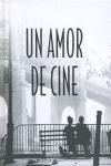 UN AMOR DE CINE