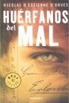 HUÉRFANOS DEL MAL