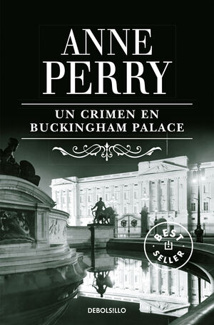 UN CRIMEN EN BUCKINGHAM PALACE (INSPECTOR THOMAS PITT 25)