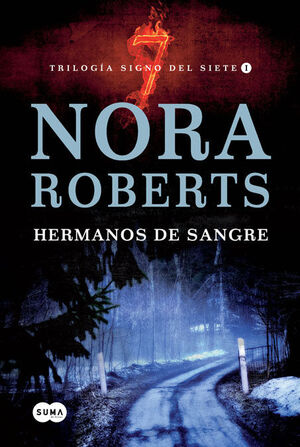 HERMANOS DE SANGRE (TRILOGÍA SIGNO DEL SIETE 1)