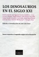 LOS DINOSAURIOS EN EL SIGLO XXI