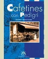 CAFETINES CON PEDIGRÍ