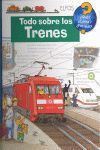 ¿QUÉ?... TODO SOBRE LOS TRENES