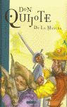 DON QUIJOTE DE LA MANCHA
