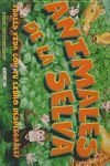 ANIMALES DE LA SELVA