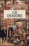 LOS CREADORES